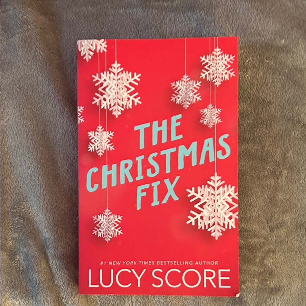 The Christmas Fix by Lucy Score - Red Paperback Holiday Novel